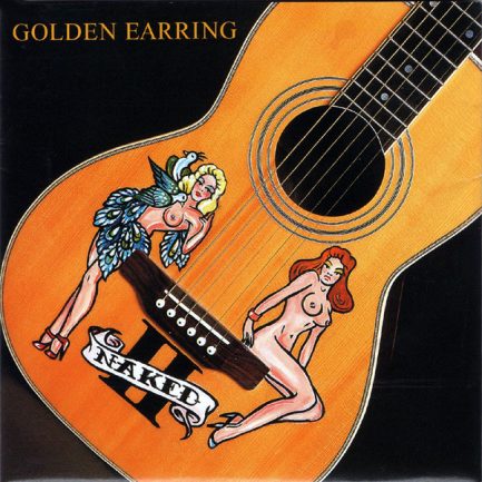 Golden Earring - Naked II
