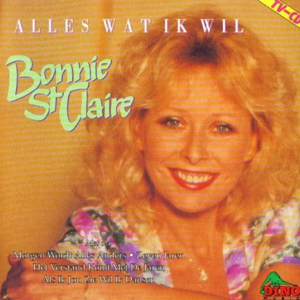 Bonnie St.Claire - Alles Wat Ik Wil