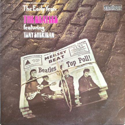 The Beatles Featuring Tony Sheridan - The Early Years
