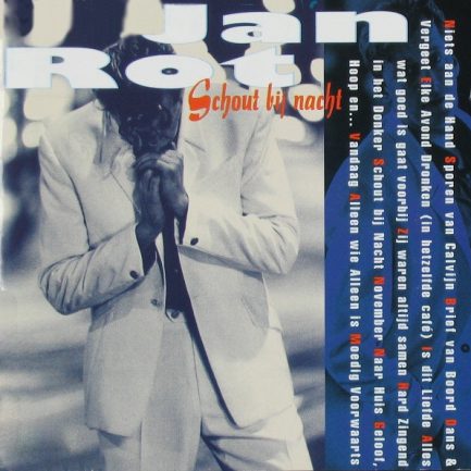 Jan Rot - Schout Bij Nacht