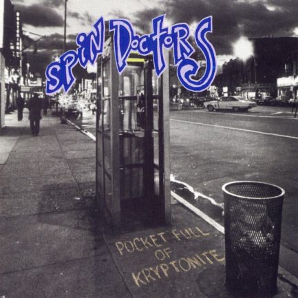 Spin Doctors - Pocket Full Of Kryptonite