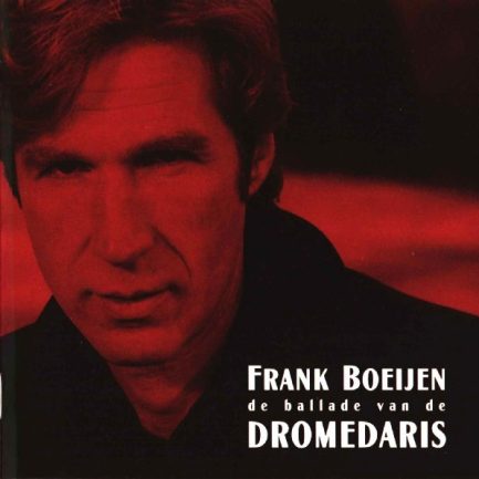 Frank Boeijen - De Ballade Van De Dromedaris