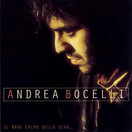 Andrea Bocelli - Il Mare Calmo Della Sera