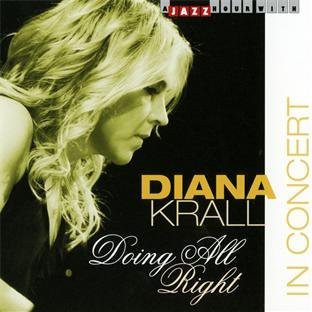 Diana Krall - Doing All Right