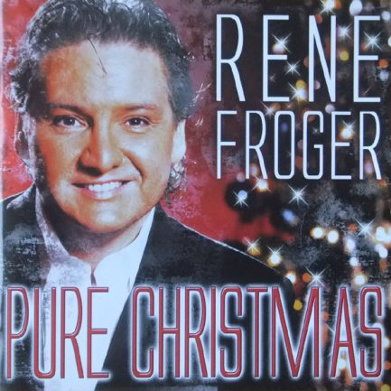 Rene Froger* - Pure Christmas