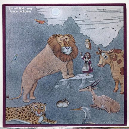 Bruce Cockburn - Joy Will Find A Way