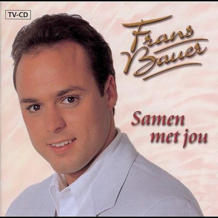 Frans Bauer - Samen Met Jou