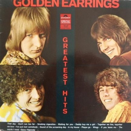 Golden Earrings - Golden Earrings' Greatest Hits