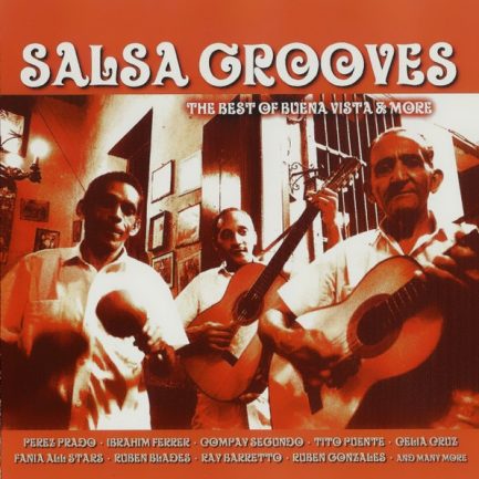 Various - Salsa Grooves (The Best Of Buena Vista & More)