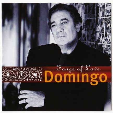 Plácido Domingo - Songs Of Love