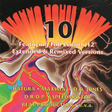 Various - Techno House Party 10 (Featuring Full Length 12") (Extended & Remixed Version)