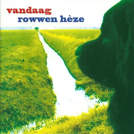 Rowwen Hèze - Vandaag