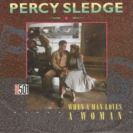 Percy Sledge - When A Man Loves A Woman