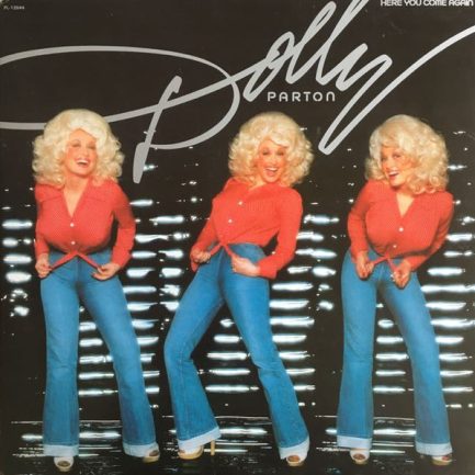 Dolly Parton - Here You Come Again