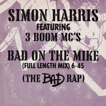 Simon Harris Featuring 3 Boom MC's - Bad On The Mike