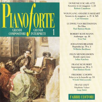 Various - Pianoforte - Grandi Compositori, Grandi Interpreti - 1
