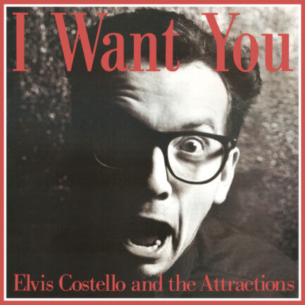 Elvis Costello & The Attractions - I Want You