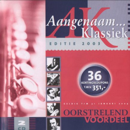 Various - Aangenaam... Klassiek - Editie 2003
