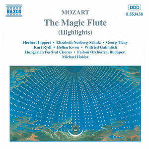 Wolfgang Amadeus Mozart, Michael Halász, Failoni Chamber Orchestra, Budapest - The Magic Flute (Highlights)