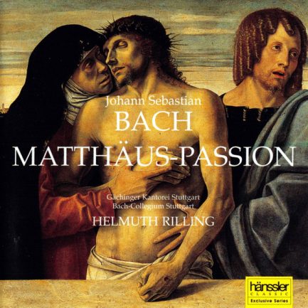 Johann Sebastian Bach, Gächinger Kantorei Stuttgart, Bach-Collegium Stuttgart, Helmuth Rilling - Matthäus-Passion