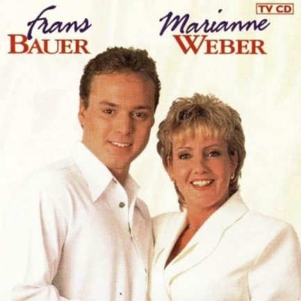 Frans Bauer & Marianne Weber - Frans Bauer & Marianne Weber