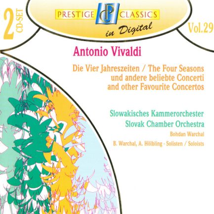 Antonio Vivaldi / Slovak Chamber Orchestra | Bohdan Warchal / A. Hölbling - Die Vier Jahreszeiten Und Andere Beliebte Concerti / The Four Seasons And Other Favourite Concertos