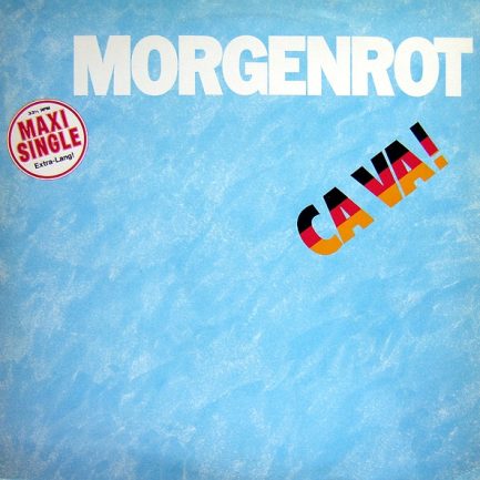 Morgenrot - Ca Va!