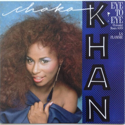 Chaka Khan - Eye To Eye (Extended Remix)