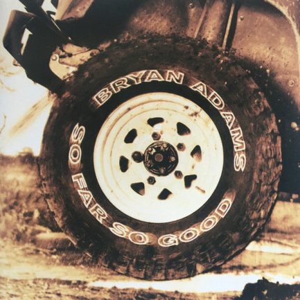 Bryan Adams - So Far So Good