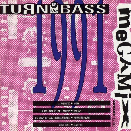 Various - Turn Up The Bass Megamix 1991