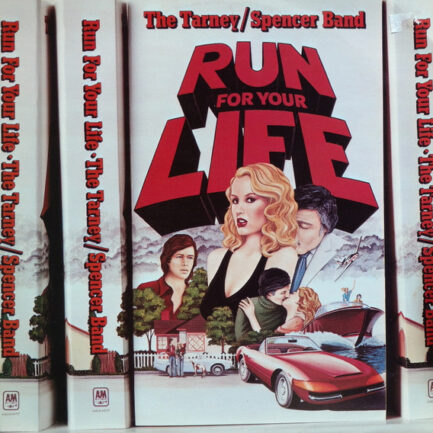 The Tarney/Spencer Band - Run For Your Life