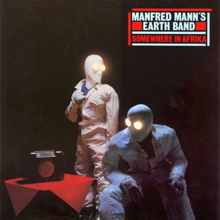 Manfred Mann's Earth Band - Somewhere In Afrika