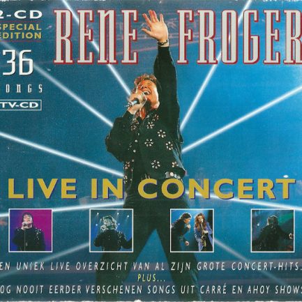 Rene Froger - Live In Concert