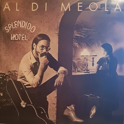 Al Di Meola - Splendido Hotel