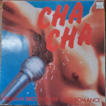 Herman Brood & His Wild Romance - Cha Cha