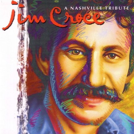 Various - Jim Croce - A Nashville Tribute