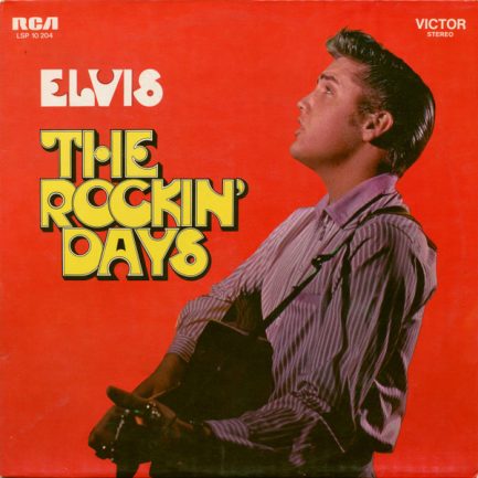 Elvis - The Rockin' Days