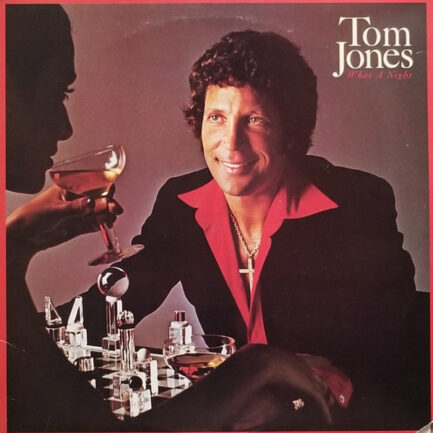Tom Jones - What A Night