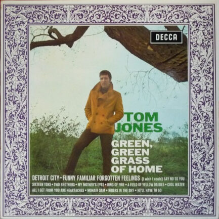 Tom Jones - Green, Green Grass Of Home