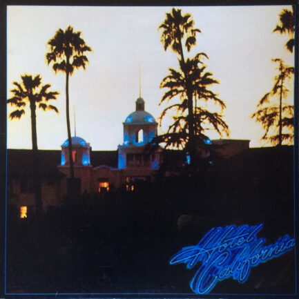 Eagles - Hotel California