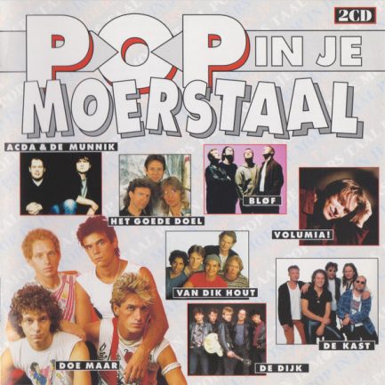 Various - Pop In Je Moerstaal (Club Editie)