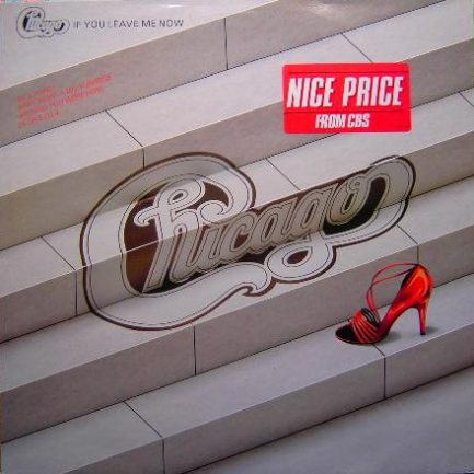 Chicago - If You Leave Me Now