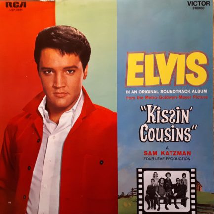 Elvis Presley - Kissin' Cousins
