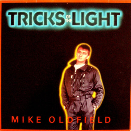 Mike Oldfield - Tricks Of The Light