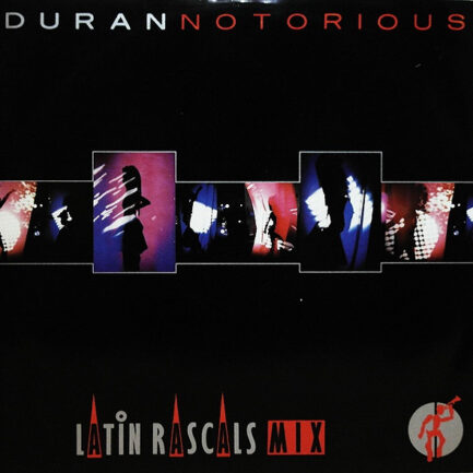 Duran Duran - Notorious (Latin Rascals Mix)