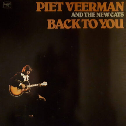 Piet Veerman And The New Cats - Back To You