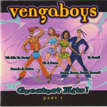 Vengaboys - Greatest Hits! Part 1