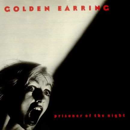 Golden Earring - Prisoner Of The Night