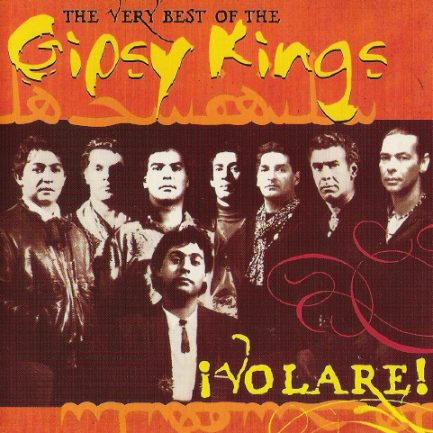 Gipsy Kings - ¡Volare! (The Very Best Of The Gipsy Kings)