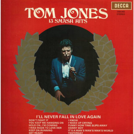 Tom Jones - 13 Smash Hits